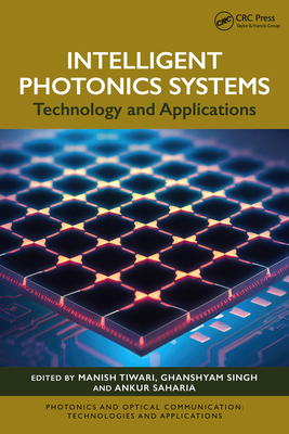 Intelligent Photonics Systems: Technology and A... 103296877X Book Cover