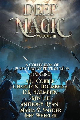 Deep Magic: Volume III 1648390463 Book Cover