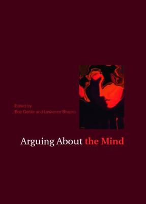 Arguing About the Mind 0415771633 Book Cover