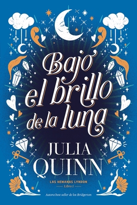 Bajo El Brillo de la Luna [Spanish] 8417421491 Book Cover