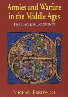 Armies and Warfare in the Middle Ages: The Engl... 0300076630 Book Cover