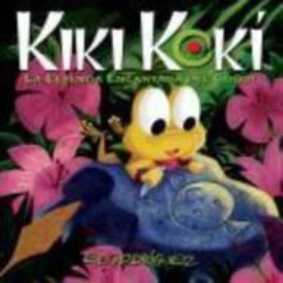 Kiki Koki : La Leyenda Encantada Del Coqui (Kiki Koki: the Enchanted Legend of the Coqui Frog)