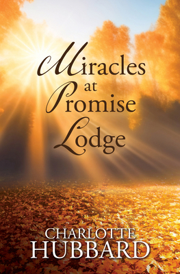 Miracles at Promise Lodge [Large Print] B0CLQLVPMQ Book Cover