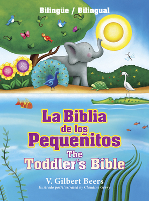 La Biblia de Los Pequeñitos / The Toddler's Bib... [Spanish] 1414387520 Book Cover