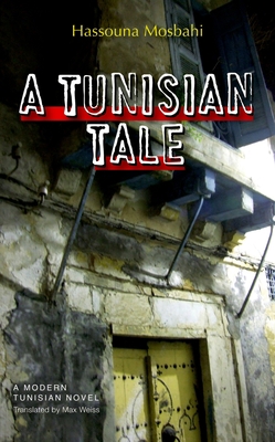 A Tunisian Tale 9774164806 Book Cover