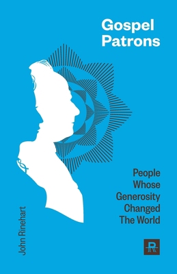 Gospel Patrons 1496115473 Book Cover