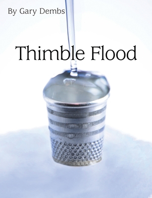 Thimble Flood 1483436659 Book Cover