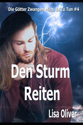 Den Sturm Reiten [German] B0BRDCPGW4 Book Cover