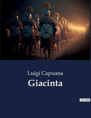 Giacinta [Italian] B0CHLKGBLV Book Cover