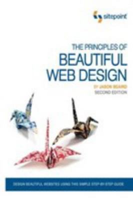 The Principles of Beautiful Web Design 0987090801 Book Cover