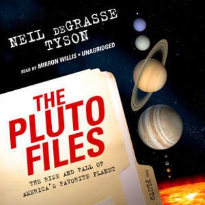 The Pluto Files: The Rise and Fall of America's... 1433244098 Book Cover