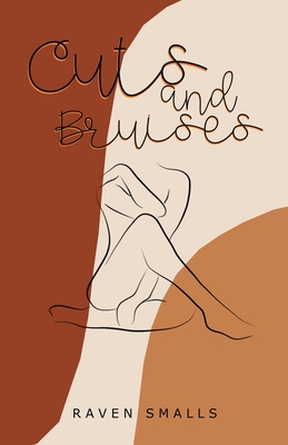 Cuts and Bruises 1735826855 Book Cover