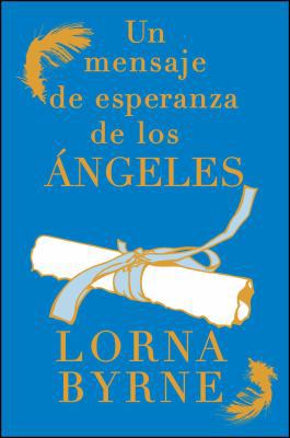 Mensaje de Esperanza de Los Ángeles [Spanish] 1476700427 Book Cover