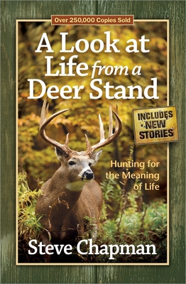 A Look at Life from a Deer Stand 0736948961 Book Cover