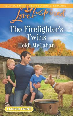 The Firefighter's Twins [Large Print] 1335428151 Book Cover
