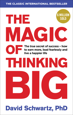 The Magic of Thinking Big 1785040472 Book Cover