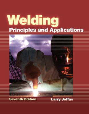 Welding: Principles and Applications B01M0GBS8X Book Cover