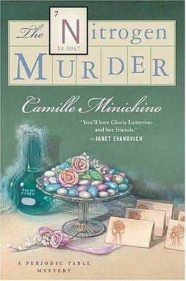 The Nitrogen Murder: A Periodic Table Mystery 0312333838 Book Cover