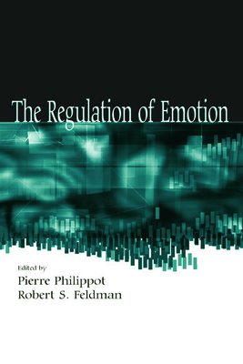 The Regulation of Emotion 0805842012 Book Cover