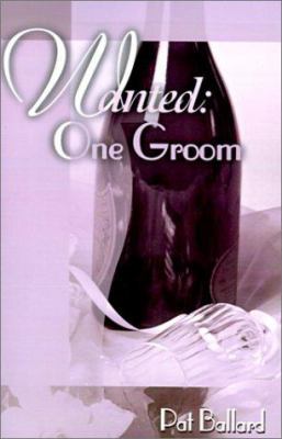 Wanted: One Groom 0595142451 Book Cover