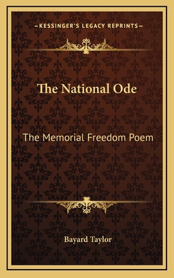 The National Ode: The Memorial Freedom Poem 116372579X Book Cover