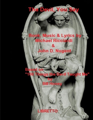 The Devil You Say 1312283017 Book Cover