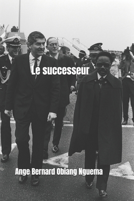 Le successeur [French] 1791805221 Book Cover