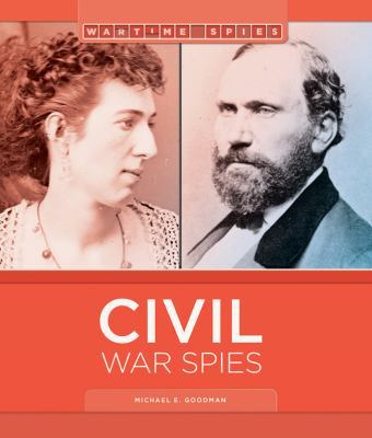 Civil War Spies 1628322039 Book Cover