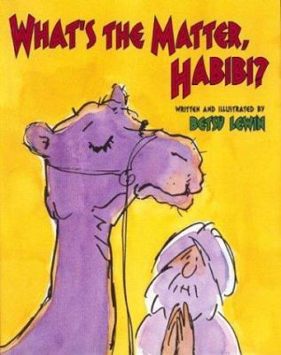 What's the Matter, Habibi? 039585816X Book Cover
