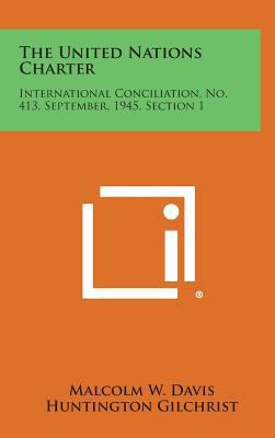 The United Nations Charter: International Conci... 1258727471 Book Cover