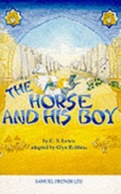 The Horse and his Boy 0573050953 Book Cover