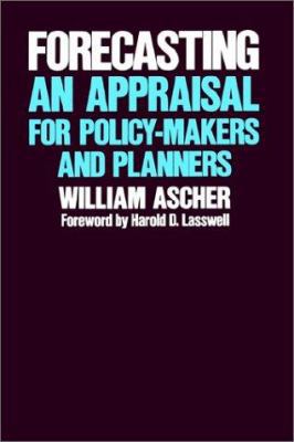 Forecasting: An Appraisal for Policy-Makers and... 0801822734 Book Cover