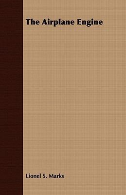 The Airplane Engine 140977628X Book Cover