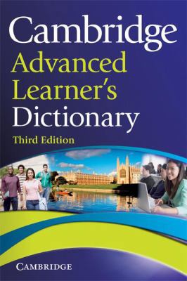 Cambridge Advanced Learner's Dictionary 0521858046 Book Cover