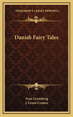 Danish Fairy Tales 1163831131 Book Cover