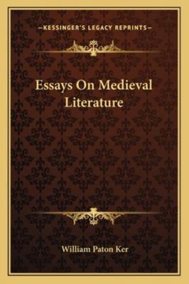 Essays On Medieval Literature 1163236195 Book Cover