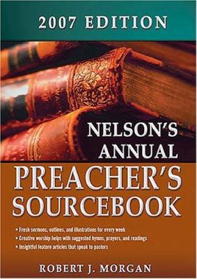 Nelson's Annual Preacher's Ministry Sourcebook 1418501352 Book Cover
