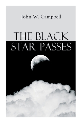 The Black Star Passes: Arcot, Morey and Wade Se... 802730914X Book Cover