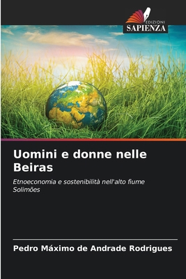 Uomini e donne nelle Beiras [Italian] 6207216717 Book Cover