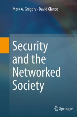 Security and the Networked Society 3319347012 Book Cover
