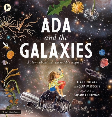 Ada and the Galaxies (MIT Kids Press) 1529511887 Book Cover