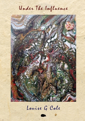 Under The Influence 1913499502 Book Cover