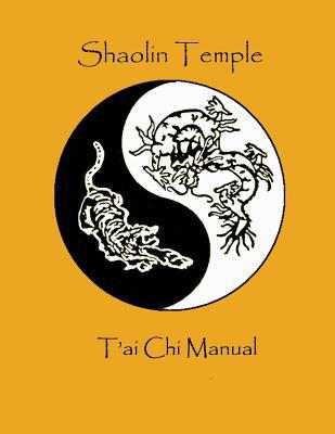 Shaolin Temple T'ai Chi Manual 1096023504 Book Cover
