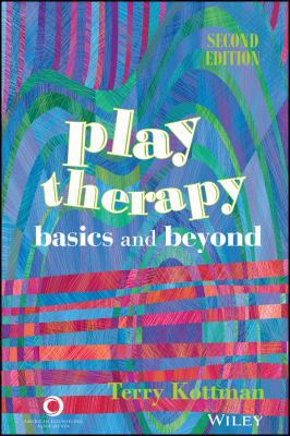 Play Therapy: Basics and Beyond 1556203055 Book Cover