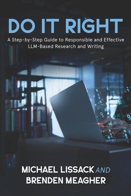 Do It Right: A Step-by-Step Guide to Responsibl... B0DZTDWH2D Book Cover