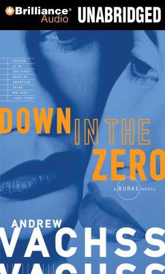 Down in the Zero 145581976X Book Cover