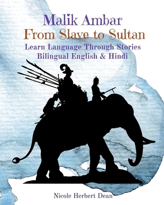 Malik Ambar: From Slave to Sultan B0CQN2M6S3 Book Cover
