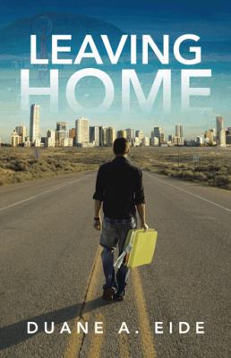 Leaving Home 1491721286 Book Cover
