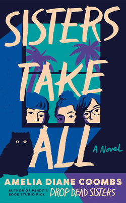 Sisters Take All 1662536550 Book Cover