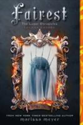 Fairest: The Lunar Chronicles: Levana's Story 1250073553 Book Cover